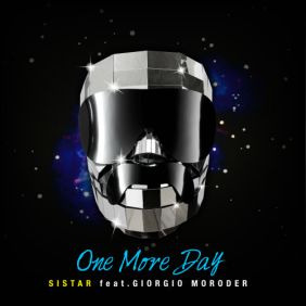 씨스타, Giorgio Moroder (Giovanni Giorgio Moroder) One More Day 듣기/가사/앨범/유튜브/뮤비/반복재생/작곡작사