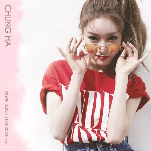 청하 Hands on Me 듣기/가사/앨범/유튜브/뮤비/반복재생/작곡작사