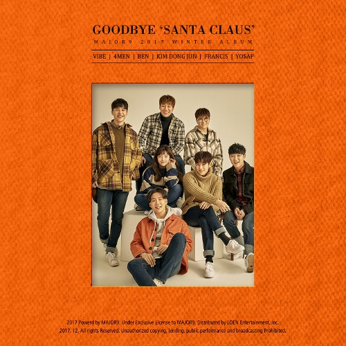 바이브, 포맨, 벤, 김동준, 프란시스, 요셉 굿바이 산타클로스 (Goodbye Santa Claus) 듣기/가사/앨범/유튜브/뮤비/반복재생/작곡작사