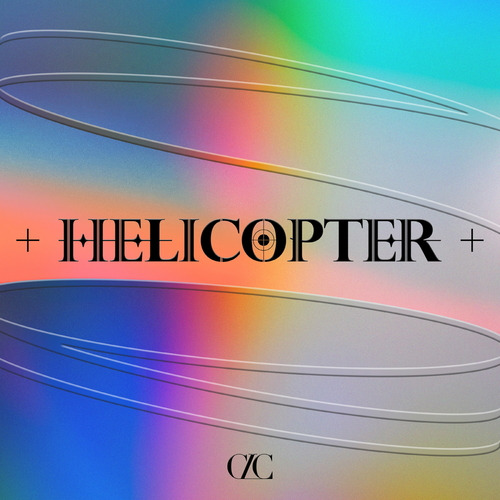 CLC HELICOPTER (English Ver.) 듣기/가사/앨범/유튜브/뮤비/반복재생/작곡작사