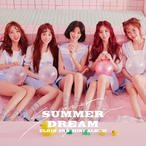 엘리스 (ELRIS) Summer Dream 듣기/가사/앨범/유튜브/뮤비/반복재생/작곡작사