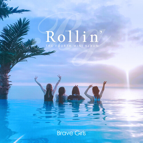 브레이브걸스 롤린 (Rollin') 듣기/가사/앨범/유튜브/뮤비/반복재생/작곡작사