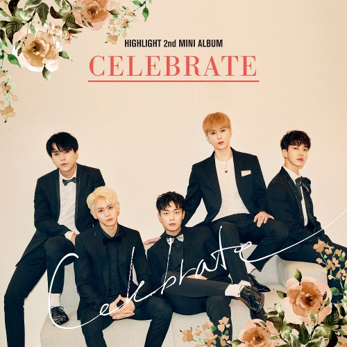 하이라이트 (Highlight) CELEBRATE 듣기/가사/앨범/유튜브/뮤비/반복재생/작곡작사