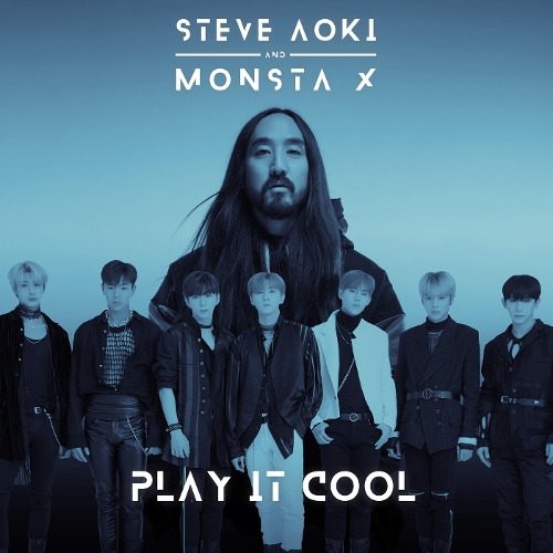 Steve Aoki (Steven Hiroyuki Aoki), 몬스타엑스 Play It Cool 듣기/가사/앨범/유튜브/뮤비/반복재생/작곡작사