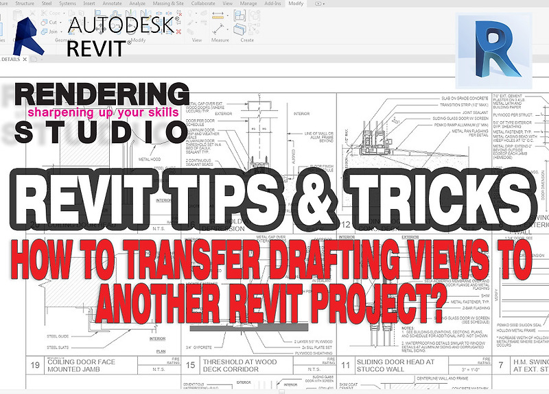 AUTODESK REVIT: HOW TO TRANSFER DRAFTING VIEWS FROM ANOTHER PROJECT?