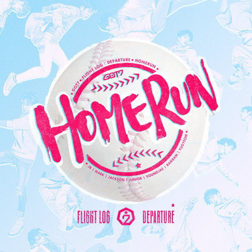 GOT7 (갓세븐) HOME RUN 듣기/가사/앨범/유튜브/뮤비/반복재생/작곡작사