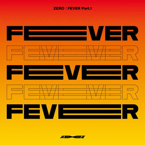 ATEEZ (에이티즈) FEVER 듣기/가사/앨범/유튜브/뮤비/반복재생/작곡작사