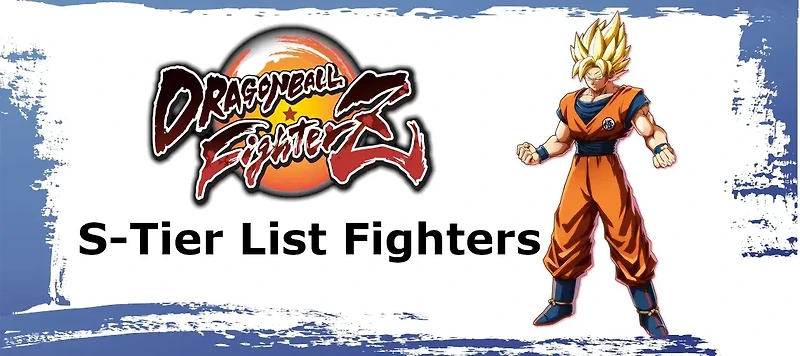 드래곤볼 파이터즈 티어 목록 (Dragon Ball FighterZ)