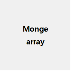 Monge array (Monge matrix)