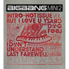 BIGBANG Hot Issue (Intro) 듣기/가사/앨범/유튜브/뮤비/반복재생/작곡작사