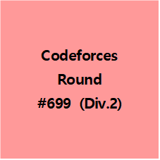 Codeforces Round #699 (Div.2) A, B