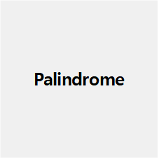 Palindrome (팰린드롬)