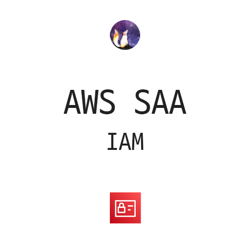 AWS SAA - IAM