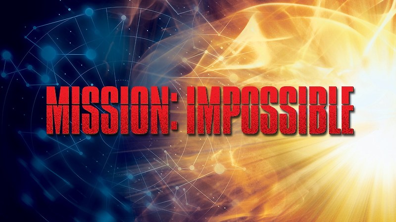 미션 임파서블(MISSION IMPOSSIBLE) 시리즈와 메인 테마곡 모음
