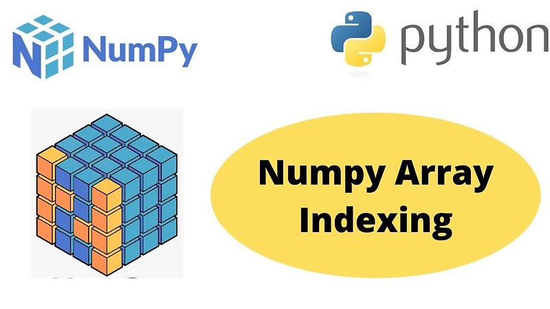 [Numpy] 넘파이 - 인덱싱(Indexing)