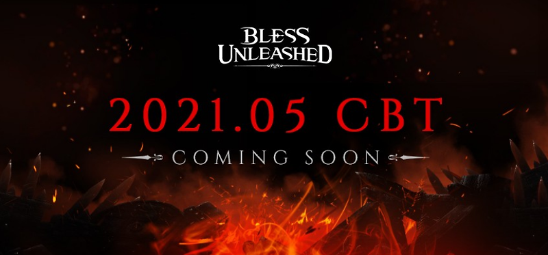 블레스 언리쉬드 PC, 2021년 05월 파이널 테스트 진행!