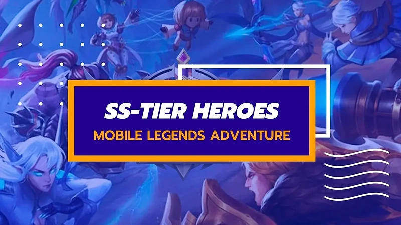 Mobile Legends Adventure 공략, 티어 목록 캐릭터