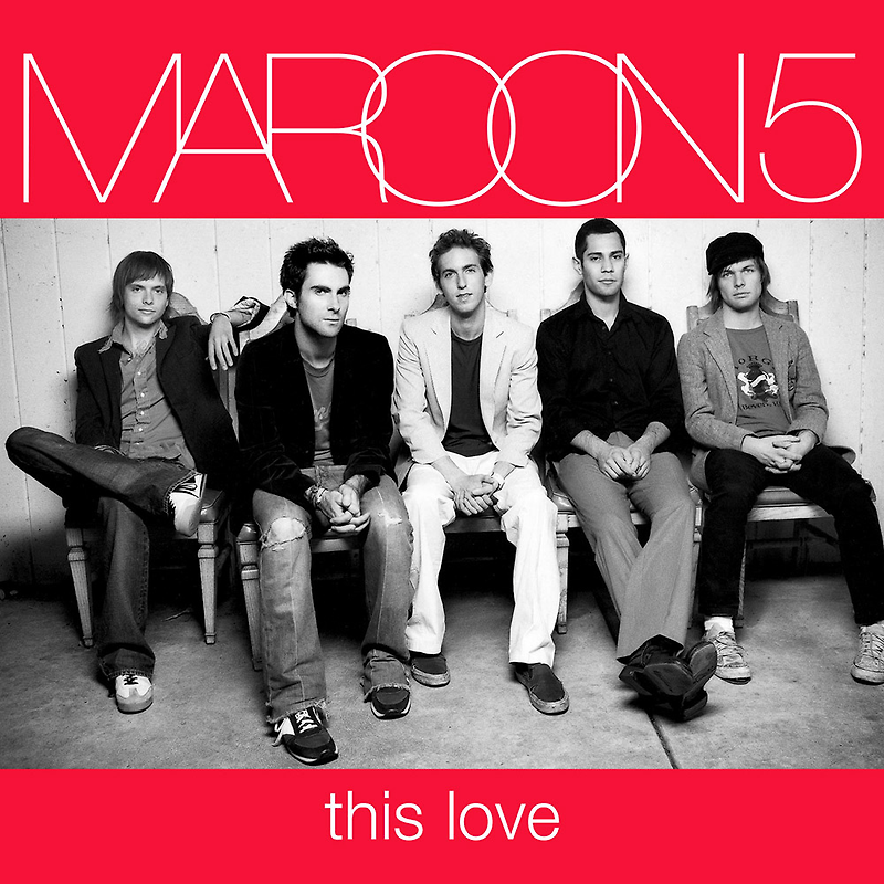 마룬 5 (Maroon 5) - This Love 가사/번역