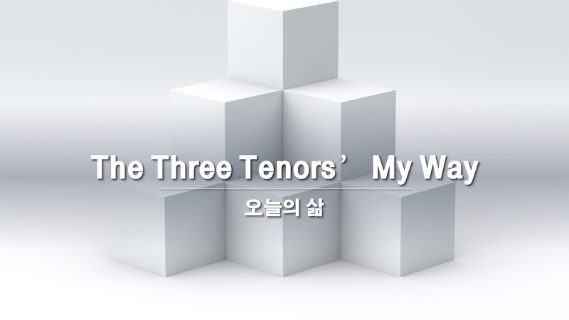 Three Tenors' My Way