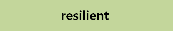 뉴스로 영어 공부하기: resilient (견뎌내다)