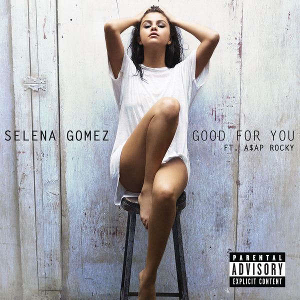 Selena Gomez - Good For You (feat. A$AP Rocky) (가사/듣기)