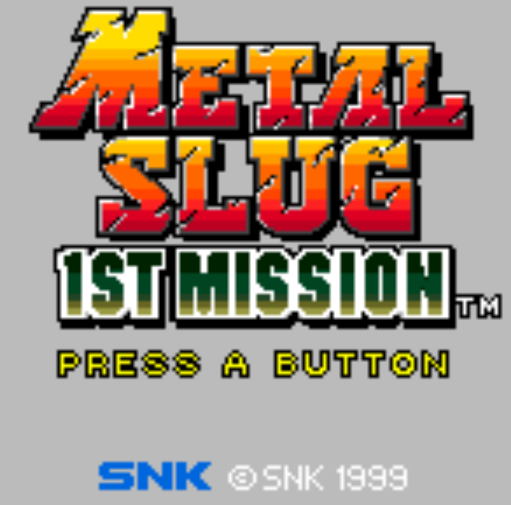 메탈슬러그 퍼스트 미션 - メタルスラッグ ファーストミッション Metal Slug 1st Mission (네오지오 포켓 컬러 ネオジオポケットカラー Neo Geo Pocket Color)