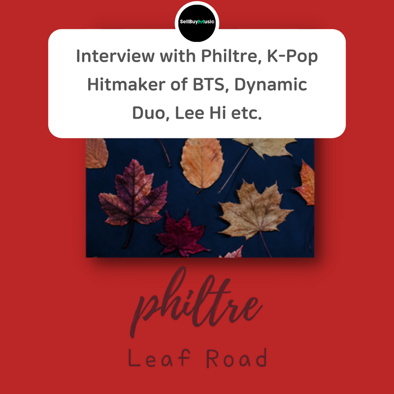 Interview with Philtre, K-Pop Hitmaker of BTS, Dynamic Duo, Lee Hi etc.