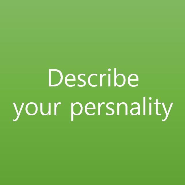 [1일1문장] Describe your personality.