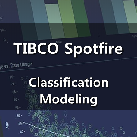 [TIBCO Spotfire] Classification Modeling