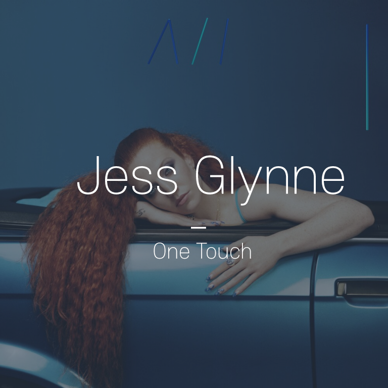 [Pop] Jess Glynne - One Touch  (제스 글린 - 원 터치) / 팝송 추천