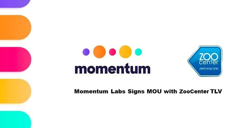 Momentum Labs, ZooCenter TLV와 MOU 체결