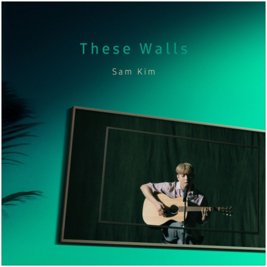 샘김 (Sam Kim) - These Walls [노래듣기/가사/M.V]