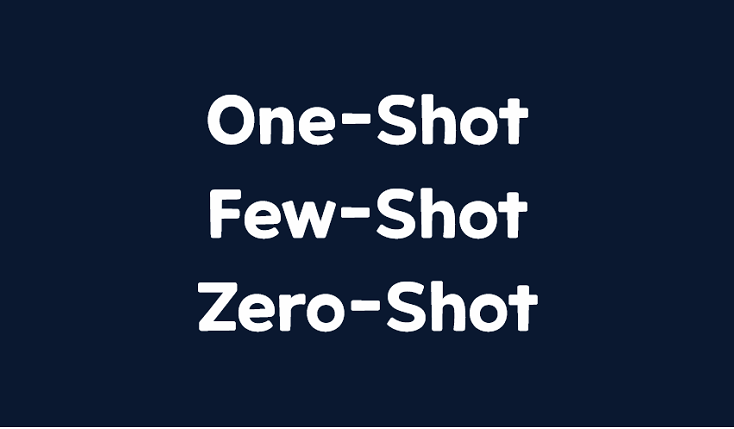 [AI] Deep Learning 딥러닝 기본 이해_One-Shot / Few-Shot / Zero-Shot Learning