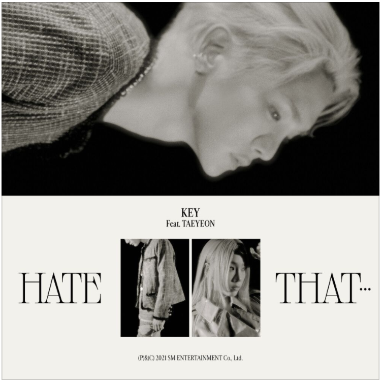 키 (KEY) - Hate that... (Feat. 태연) [노래듣기/가사/M.V]