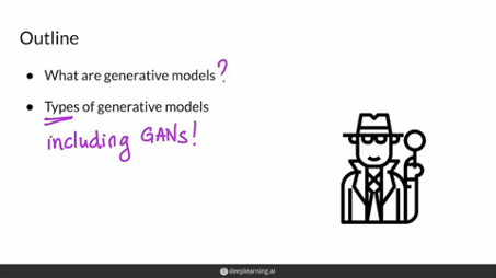 Week 1 : Intro to GANs - Generative Models