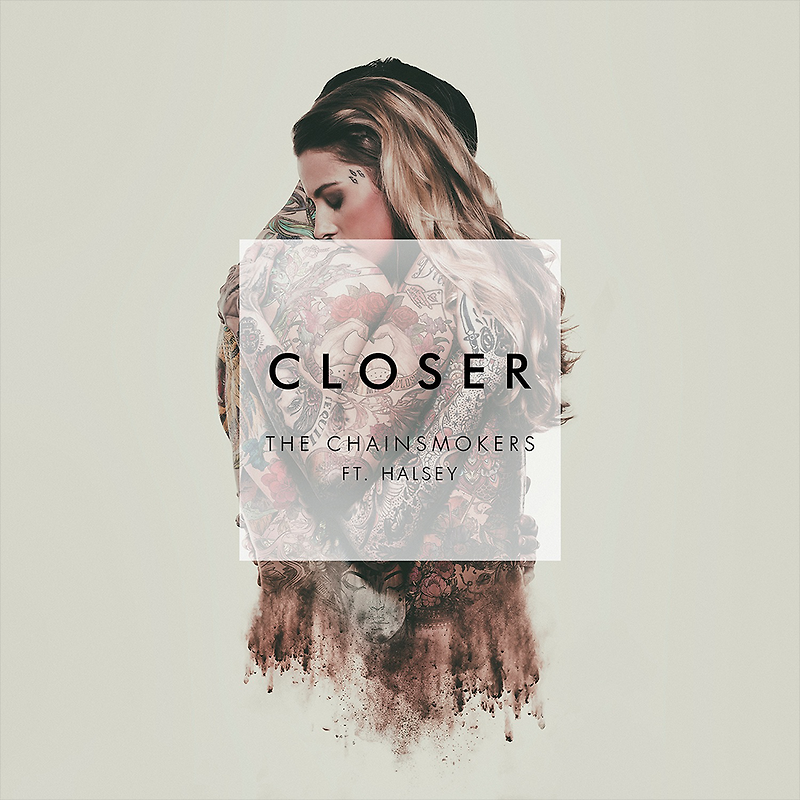 더 체인스모커즈 (The Chainsmokers) - Closer (ft. Halsey) 가사/번역