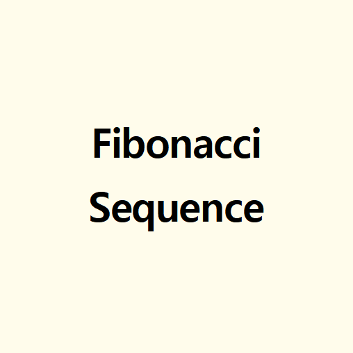 Fibonacci sequence (피보나치 수열)