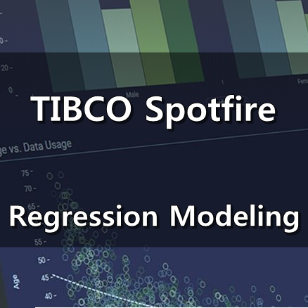 [TIBCO Spotfire] Regression Modeling