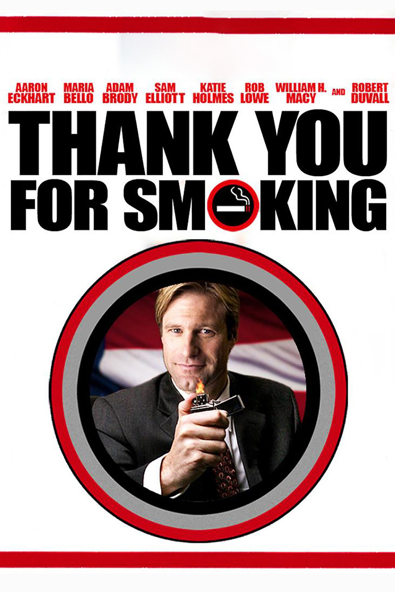 땡큐 포 스모킹 Thank You for Smoking, 2005