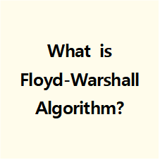 플로이드 워셜 알고리즘 (Floyd-Warshall Algorithm)