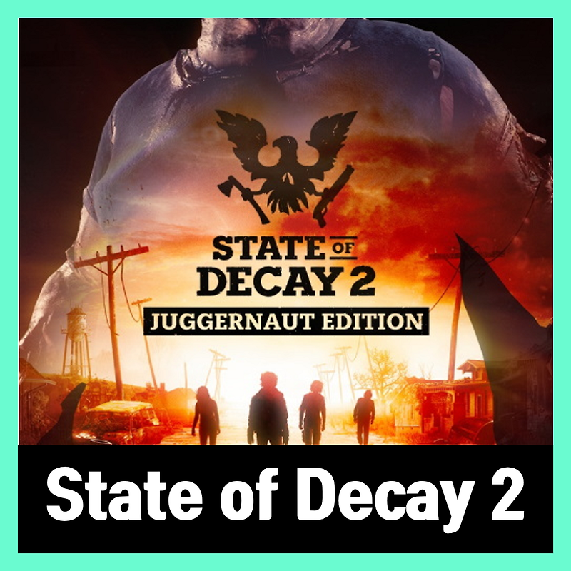 스테이트 오브 디케이 2 한글패치 State of Decay 2 한글 무설치