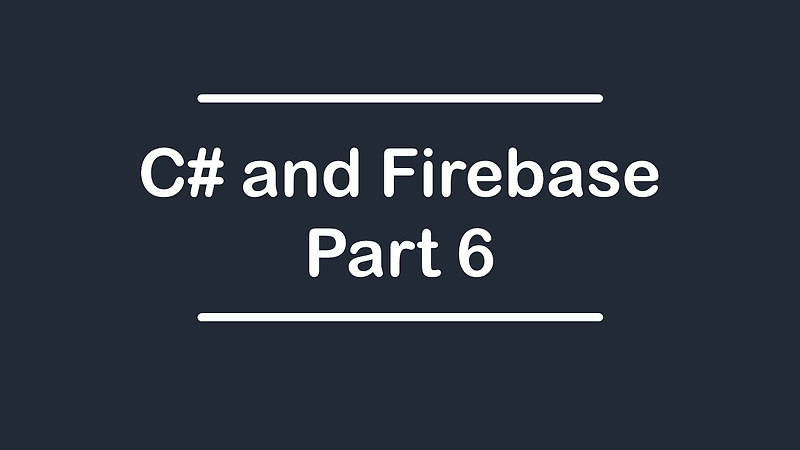 C# : Firebase 사용하기 - 06 (Firebase 데이터 삭제)