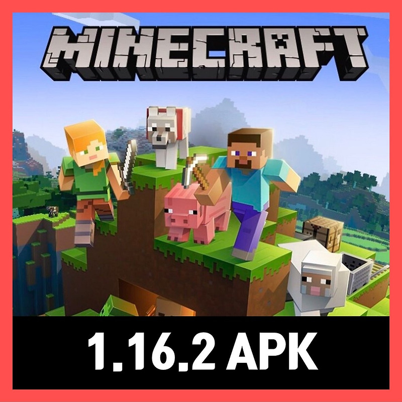 마인크래프트 1.16.2 apk 다운로드 Minecraft