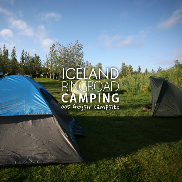 16  005 아이슬란드 캠핑 일반 정보, 게이시르 (Geysir) 캠프사이트