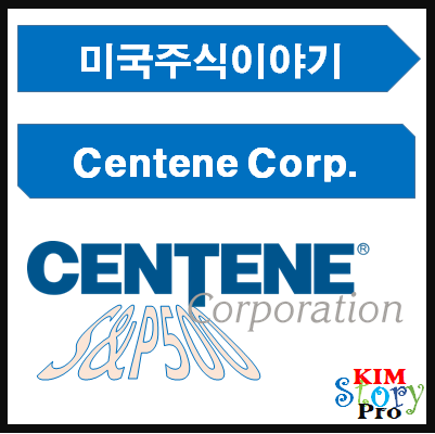 [미국주식] Centene Corporation[CNC]