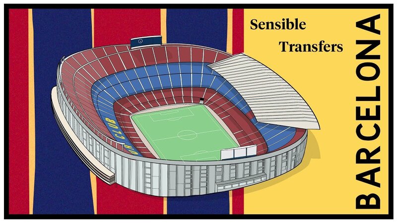 Sensible Transfers - 바르셀로나 [Tifo Football]