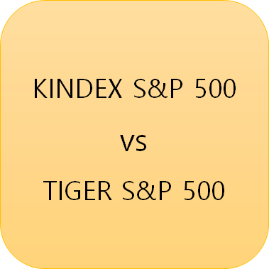 KINDEX S&P 500 vs TIGER S&P 500 비교