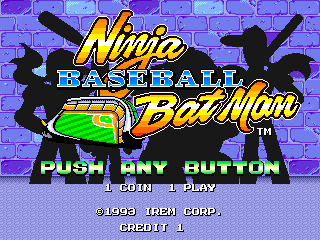 아케이드 / 오락실 게임 - 야구격투 리그맨 / 닌자 베이스볼 배트맨 (野球格闘リーグマン - Ninja Baseball Bat Man)