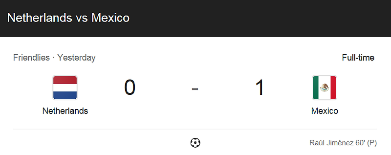 A매치 평가전 국제 친선경기 네덜란드 VS 멕시코 하이라이트 (0 : 1)