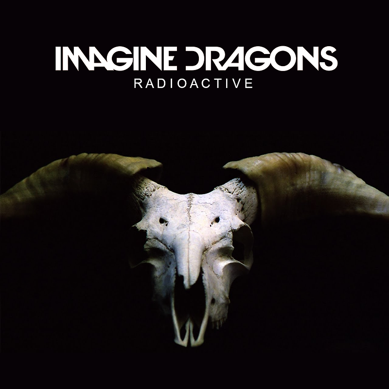이매진 드래곤스 (Imagine Dragons) - Radioactive 가사/번역